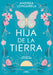 Hija de la Tierra by Andrea Longarela