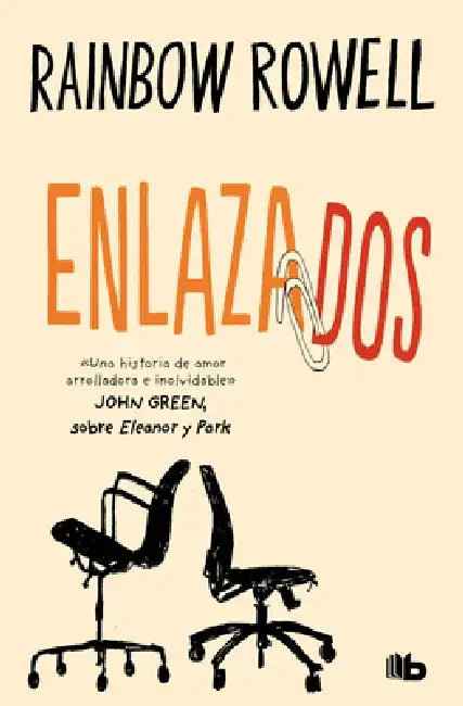 Enlazados by Rainbow Rowell