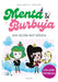 Menta & Burbuja: Una Vecina Muy Mágica / Mint & Bubble: A Very Magical Neighbor by Paule Battault