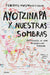 Ayotzinapa Y Nuestras Sombras / Ayotzinapa and Our Shadows by Federico Mastrogiovanni