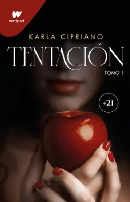 Tentación 1 / Temptation Book 1 by Karla Cipriano