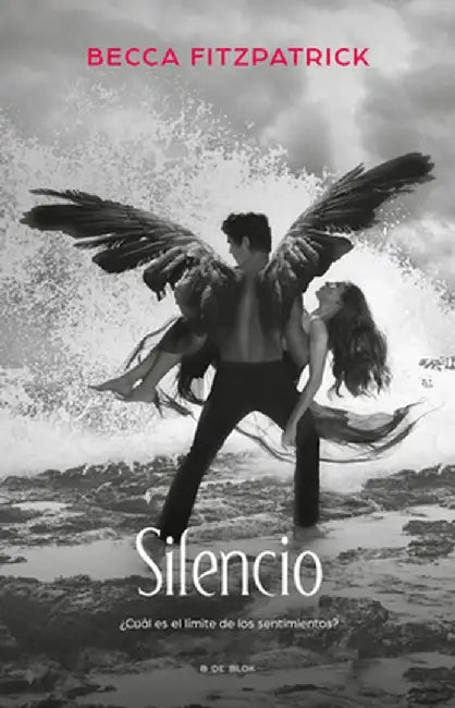 Silencio / Silence by Becca Fitzpatrick