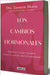 Los Cambios Hormonales / The Hormone Shift: Balance Your Body and Thrive Through Midlife and Menopause by Bhatia, Tasneem