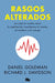 Rasgos Alterados / Altered Traits by Daniel Goleman, Richard J. Davidson