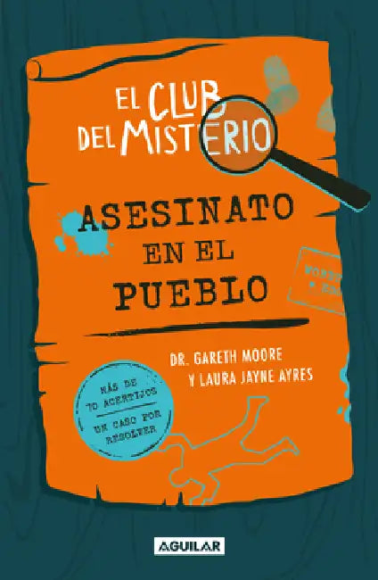 El Club del Misterio: Asesinato En El Pueblo / The Mystery Club: Murder in the Village by Gareth Moore, Laura Jayne Ayres