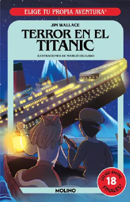 Terror En El Titanic / Terror on the Titanic by Jim Wallace