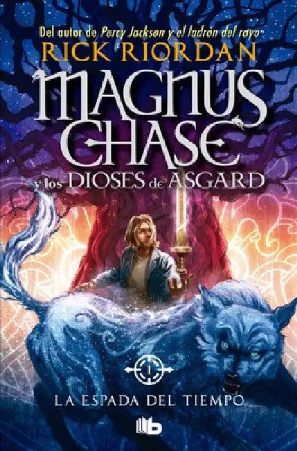 La Espada del Tiempo / The Sword of Summer by Rick Riordan