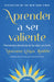 Aprender a Ser Valiente / How We Learn to Be Brave by Mariann Edgar Budde