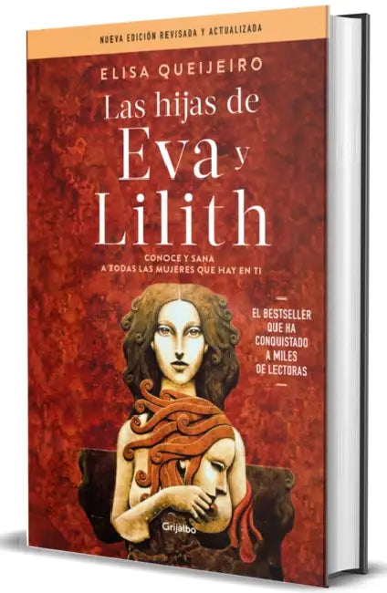 Las Hijas de Eva Y Lilith / The Daughters of Eve and Lilith by Elisa Queijeiro