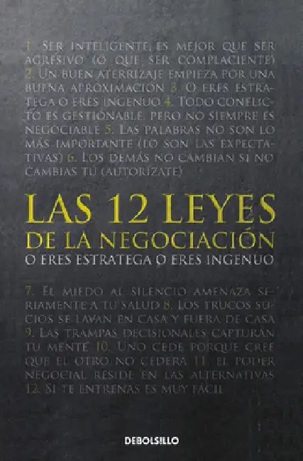 Las 12 Leyes de la Negociaciã3n / The 12 Laws of Negotiation by Alfred Font Barrot