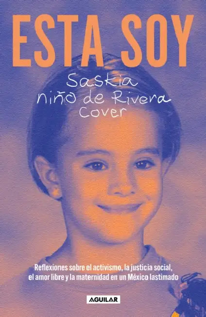 Esta Soy / This Is Me by Saskia Niño de Rivera Cover