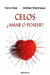 Celos, Â¿amar O Poseer? / Jealousy, to Love or to Possess by Tere DÃ-Az, Rafael Manrique