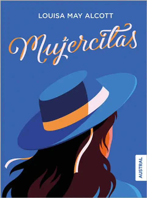 Mujercitas (Novela) / Little Women (a Novel) by Alcott, Louisa May