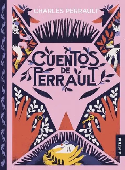 Cuentos de Perrault / Perrault's Short Stories by Charles Perrault