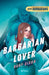Barbarian Lover (Ice Planet Barbarians 3) by Ruby Dixon