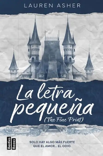 La Letra Pequeña (Billonarios 1) / The Fine Print (Dreamland Billionaires 1) by Lauren Asher