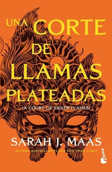 Una Corte de Llamas Plateadas (Una Corte de Rosas Y Espinas 5 / A Court of Silver Flames (a Court of Thorns and Roses, Acotar 5) by Sarah J. Maas