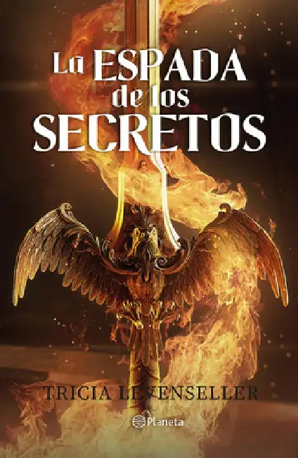 La Espada de Los Secretos / Blade of Secrets by Tricia Levenseller