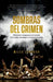 Sombras del Crimen: Misterios Y Venganzas En El Mundo de la Mafia, Las Drogas Y El Narcoterrorismo / Chasing Shadows by Miles Johnson