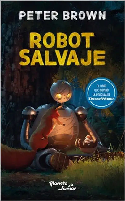 Robot Salvaje (Edición de la Película) / The Wild Robot (Movie Tie-In) by Brown, Peter
