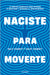 Naciste Para Moverte: 10 Hábitos Esenciales Para Un Movimiento Libre Y Una Vida Plena / Built to Move by Juliet Starrett, Kelly Starrett, Montserrat Asensio