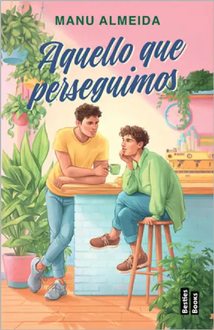 Aquello Que Perseguimos (Novela) / What We Chase (a Novel) by Almeida, Manu