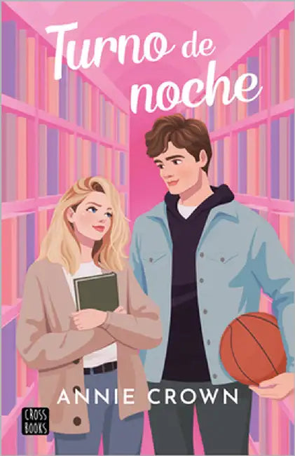 Turno de Noche (Novela) / Night Shift (a Novel) by Crown, Annie