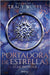 Portadora de Estrellas / Star Bringer by Wolff, Tracy