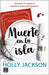 Muerte En La Isla: Descubre El Origen de Asesinato Para Principiantes / Kill Joy by Jackson, Holly
