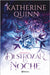 Sombra 2. Destrozar La Noche / To Shatter the Night by Quinn, Katherine