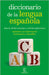 Diccionario de la Lengua Española (de Bolsillo) / Spanish Language Dictionary (Pocket) by Espasa Calpe