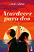 Atardecer Para Dos: Novela / Sunset for Two: A Novel by Loles López