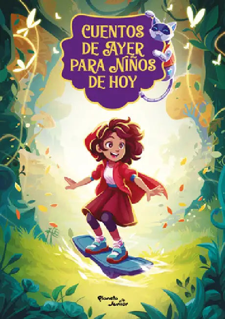 Cuentos de Ayer Para Niños de Hoy 2: Una Reinterpretación Moderna de Los Cuentos Clásicos / Tales from Yesteryear for Children of Today 2: A Modern-Da by Estudio Pe Sac