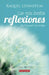 Más Bellas Reflexiones de la Doctora Levinstein Libro Tercero by Raquel Levinstein