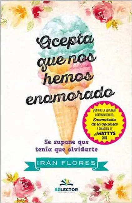 Acepta Que Nos Hemos Enamorado by Flores, Irán