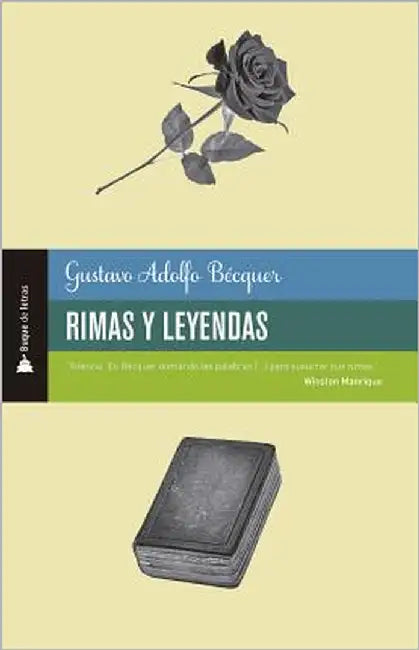 Rimas y leyendas by Becquer, Gustavo Adolfo