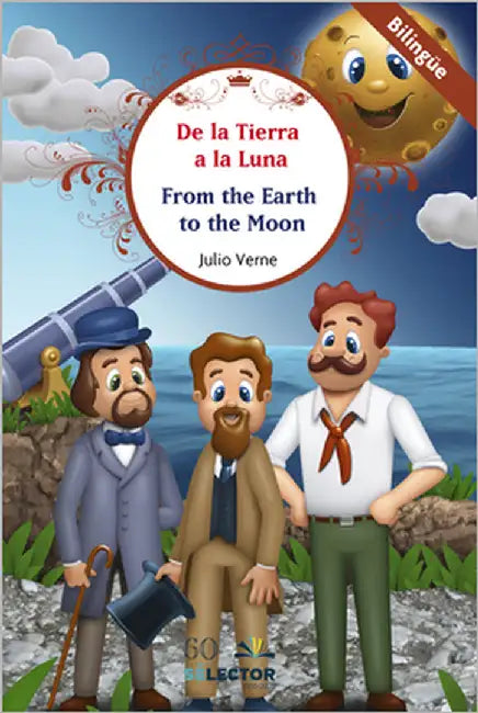 de la Tierra a la Luna (Bilingüe) by Verne, Julio
