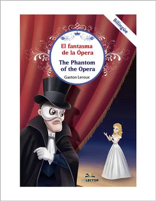 El Fantasma de la opera by LeRoux, Gaston