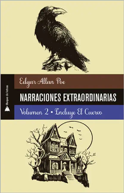 Narraciones extraordinarias Vol.2 by Poe, Edgar Allan