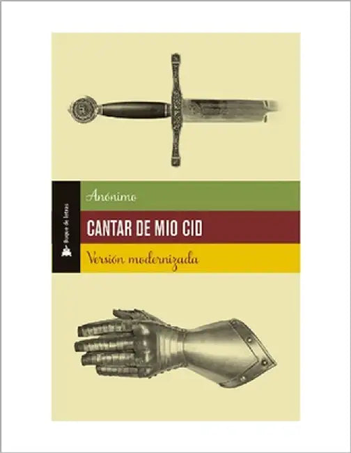 Cantar mio cid by Anonimo