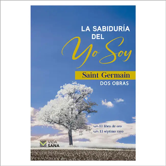 La sabiduria del yo soy by Germain, Saint