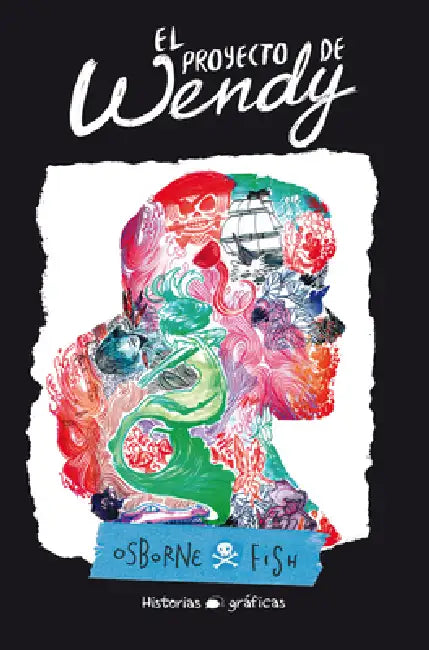 El Proyecto de Wendy by Veronica Fish, Melissa Jane Osborne