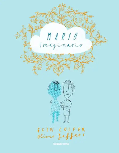Mario Imaginario by Eoin Colfer