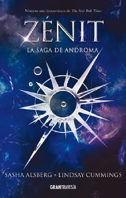 Zénit: La Saga de Androma Volume 1 by Sasha Alsberg