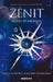 Zénit: La Saga de Androma Volume 1 by Sasha Alsberg