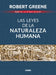 Las Leyes de la Naturaleza Humana by Robert Greene