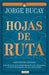 Hojas de Ruta by Jorge Bucay