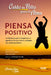 Caldo de Pollo Para El Alma: Piensa Positivo (Segunda Edición) by Jack Canfield, Wendy Walker, Amy Newmark