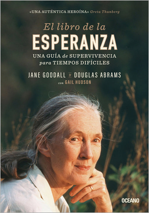 El Libro de la Esperanza by Douglas Abrams, Jane Goodall Jane Goodall
