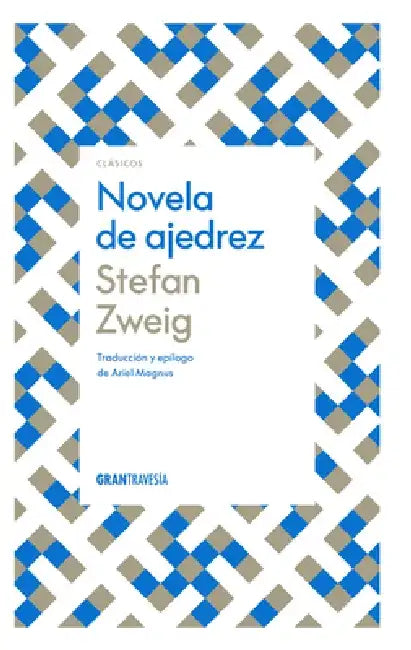 Novela de Ajedrez by Stefan Zweig
